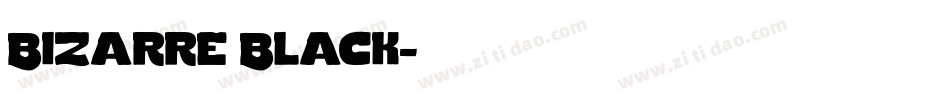 Bizarre Black字体转换